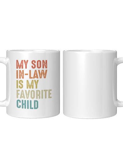 My_Son_IN-Law_Is_My_Favorite_Child_Accen_11ozwhite_Mockup-thumb-1.png